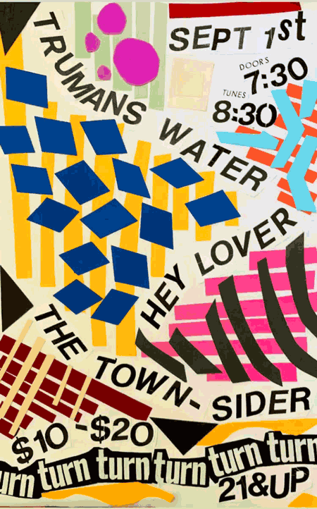 Trumans Water, Hey Lover, The Town-Sider at Turn, Turn, Turn! September 1st. Doors at 7:30. Music Starts at 8:30. $10-$20, 21+