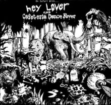 hey lover and cafeteria dance fever 7"